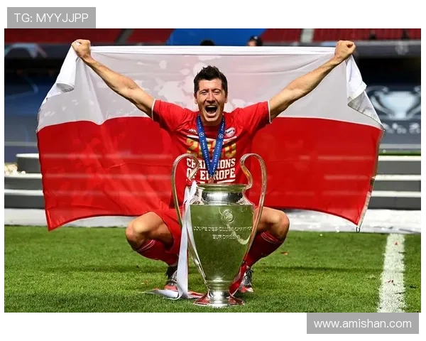 莱万携手球队再创辉煌追逐金球梦想的足球传奇之路